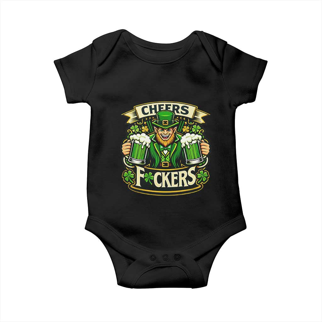 Cheers Fckers Baby Onesie Funny Leprechaun St Patricks Day Party