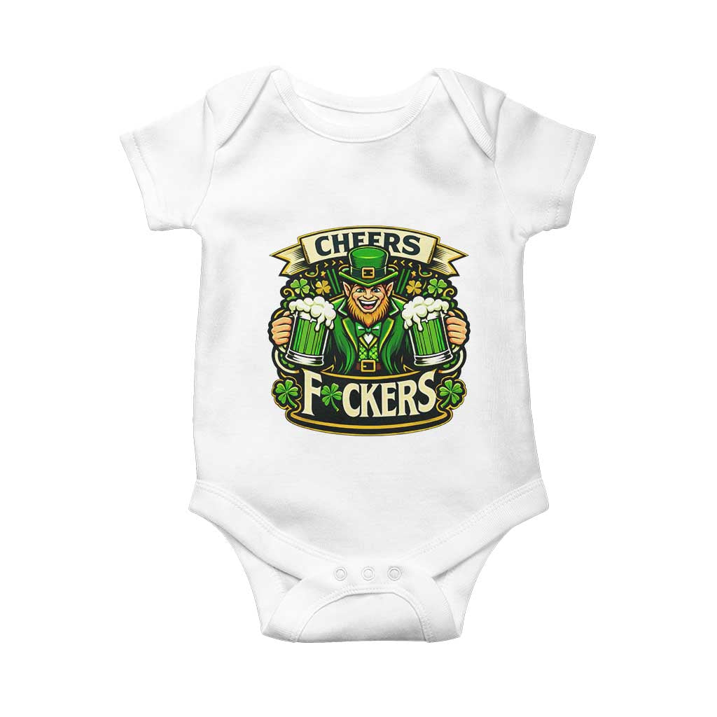 Cheers Fckers Baby Onesie Funny Leprechaun St Patricks Day Party