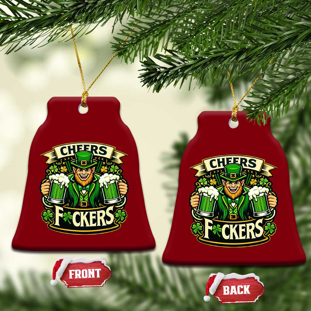 Cheers Fckers Ceramic Ornament Funny Leprechaun St Patricks Day Party