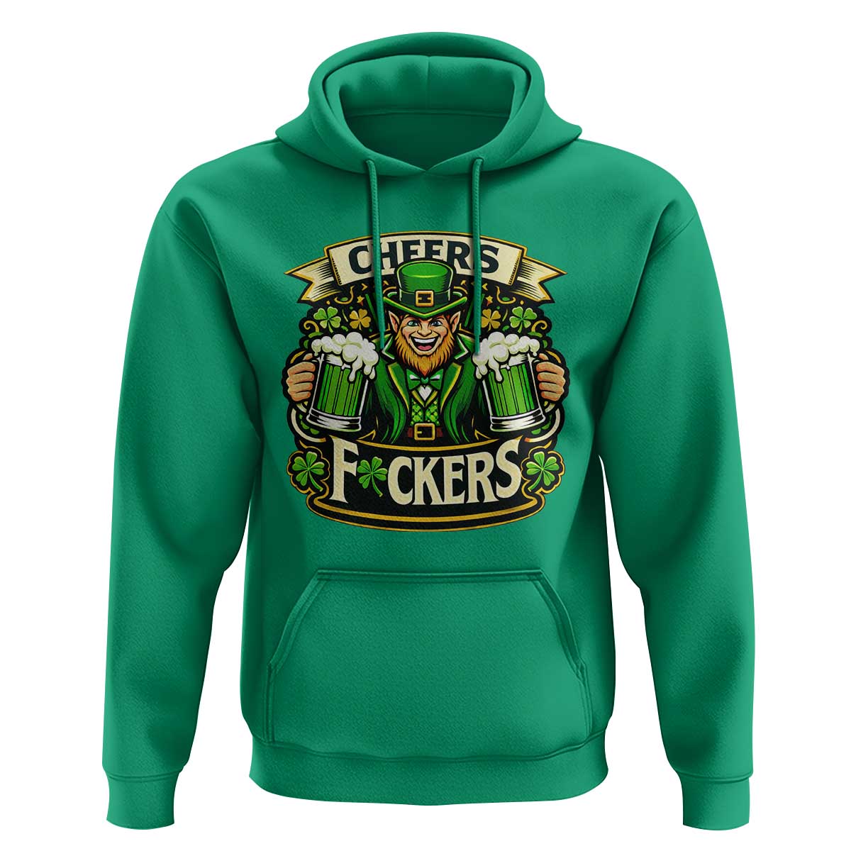 Cheers Fckers Hoodie Funny Leprechaun St Patricks Day Party
