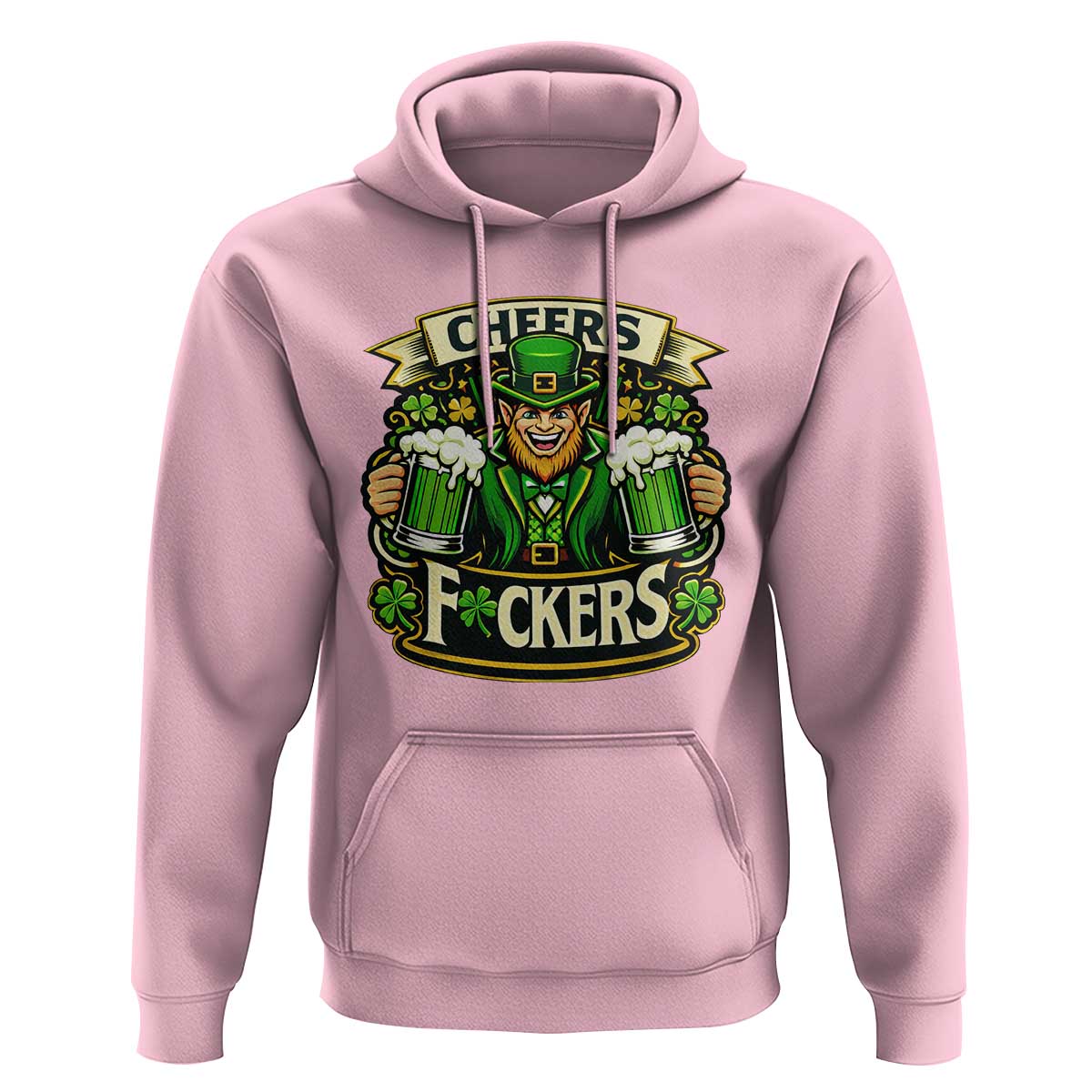 Cheers Fckers Hoodie Funny Leprechaun St Patricks Day Party