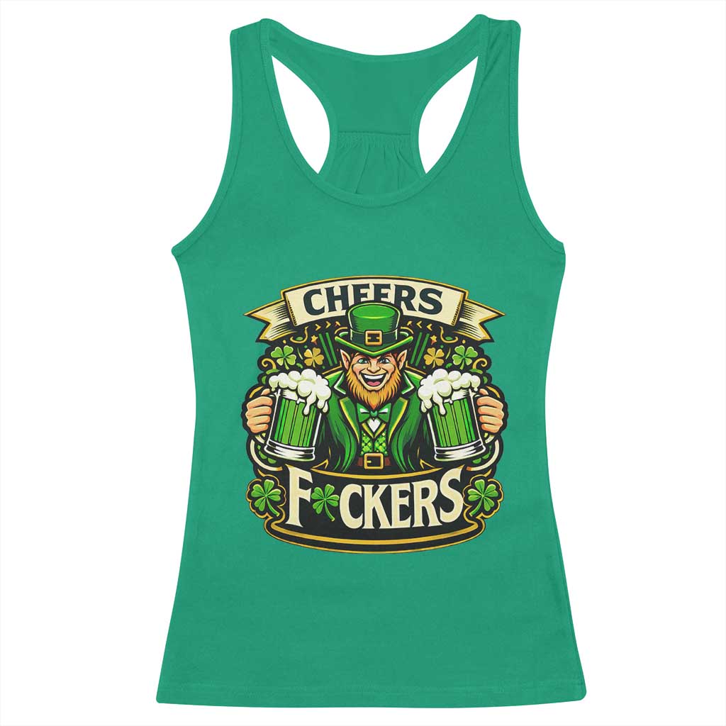 Cheers Fckers Racerback Tank Top Funny Leprechaun St Patricks Day Party