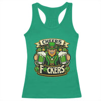 Cheers Fckers Racerback Tank Top Funny Leprechaun St Patricks Day Party