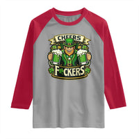 Cheers Fckers Raglan Shirt Funny Leprechaun St Patricks Day Party