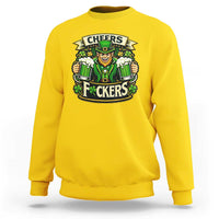 Cheers Fckers Sweatshirt Funny Leprechaun St Patricks Day Party