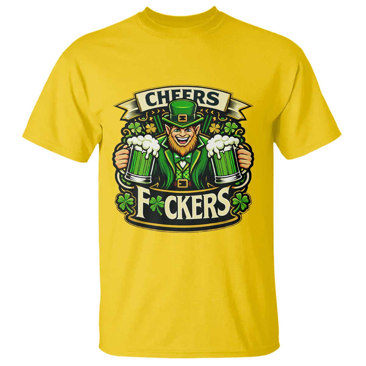 Cheers Fckers T Shirt Funny Leprechaun St Patricks Day Party