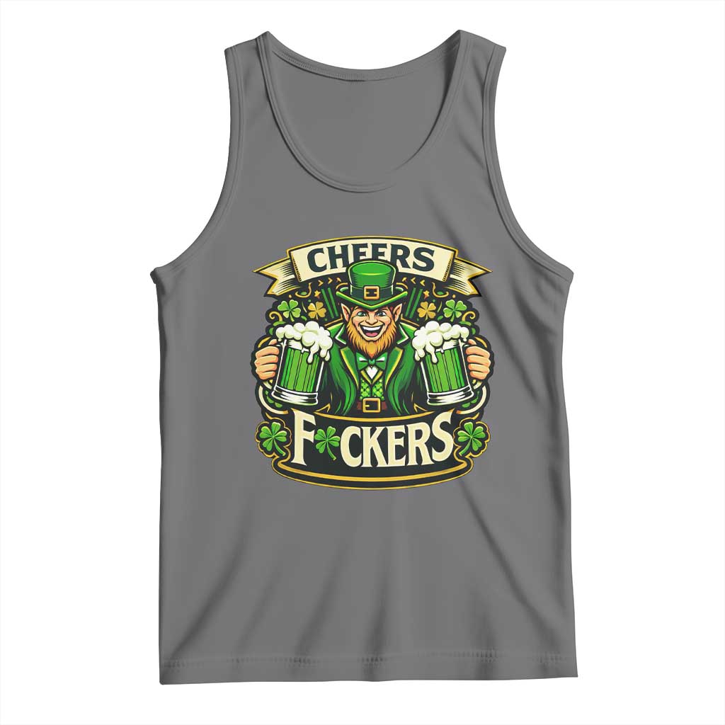 Cheers Fckers Tank Top Funny Leprechaun St Patricks Day Party