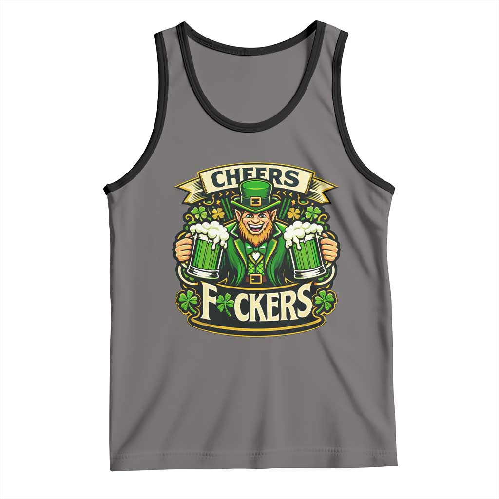 Cheers Fckers Tank Top Funny Leprechaun St Patricks Day Party