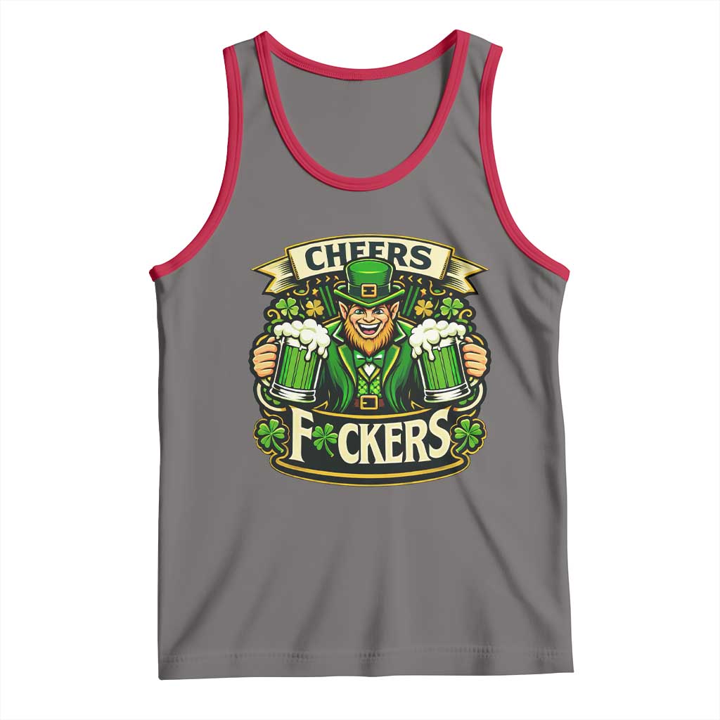 Cheers Fckers Tank Top Funny Leprechaun St Patricks Day Party