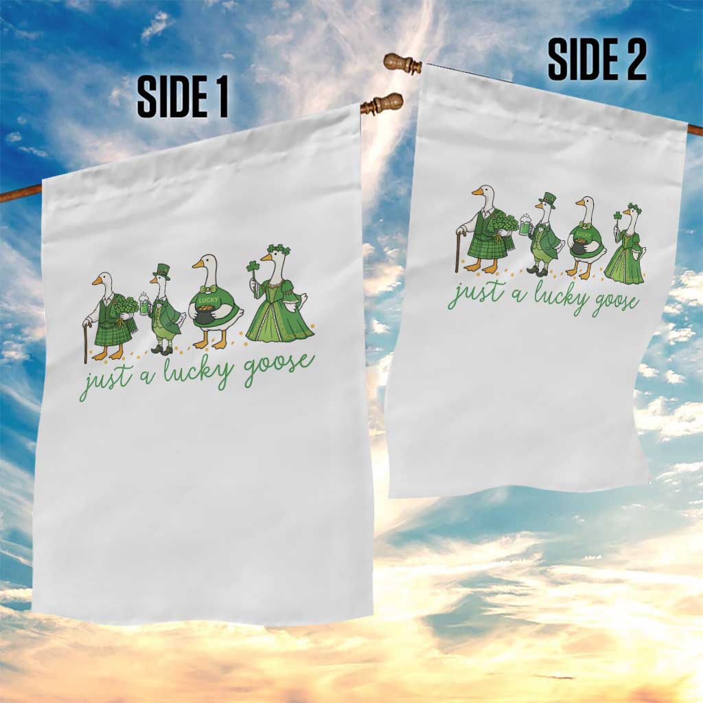 Just A Lucky Goose Garden Flag Funny St Patricks Day Irish Gift