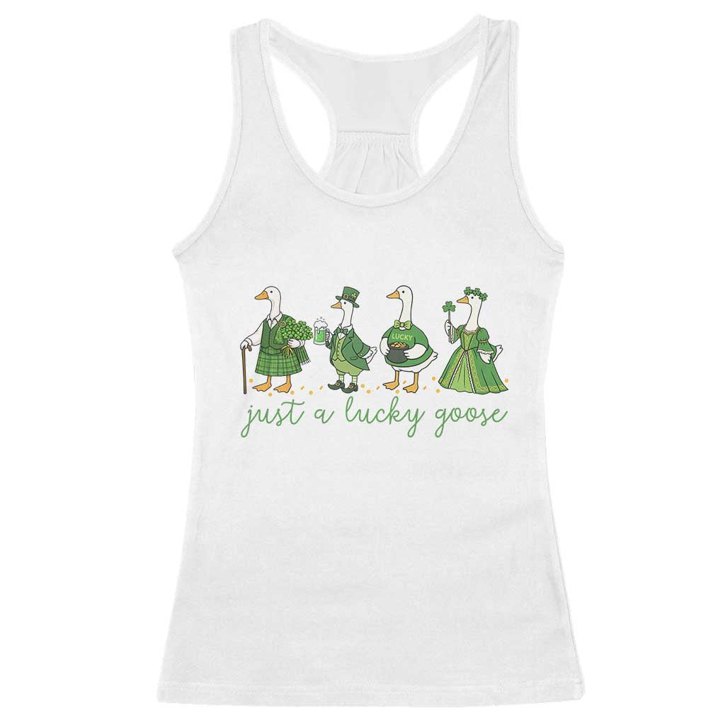 Just A Lucky Goose Racerback Tank Top Funny St Patricks Day Irish Gift