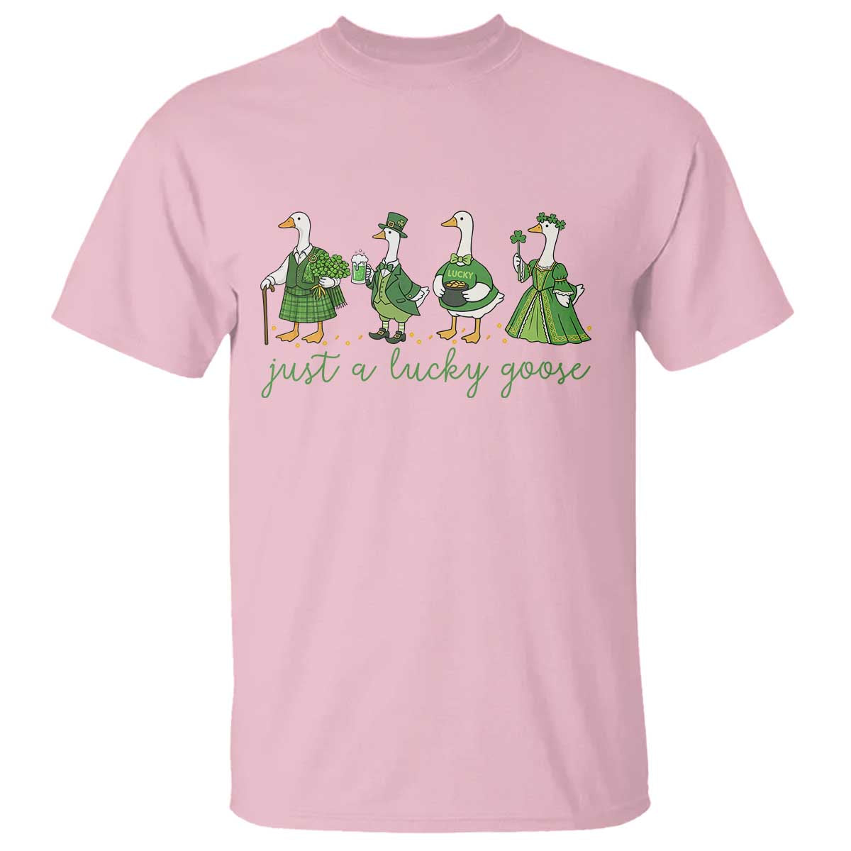 Just A Lucky Goose T Shirt Funny St Patricks Day Irish Gift