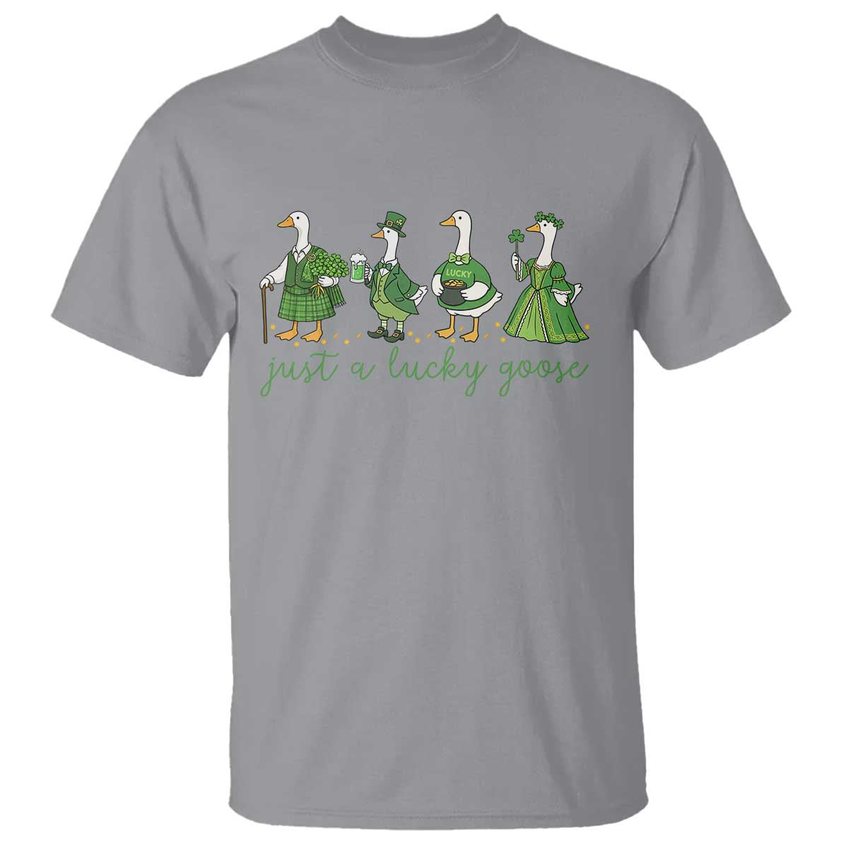 Just A Lucky Goose T Shirt Funny St Patricks Day Irish Gift