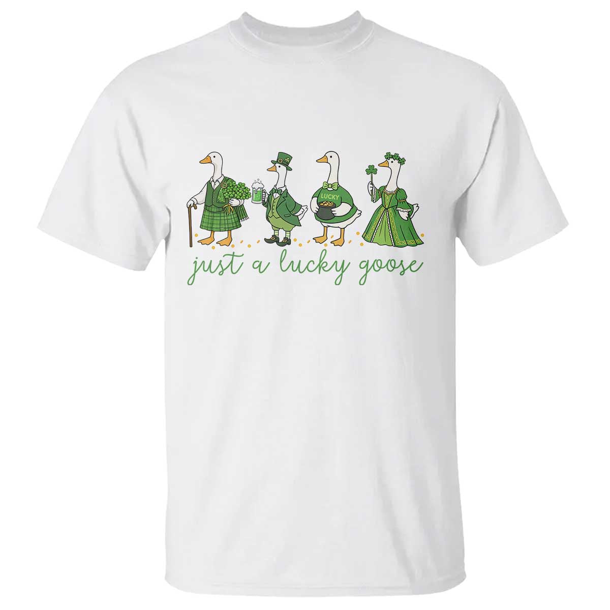 Just A Lucky Goose T Shirt Funny St Patricks Day Irish Gift