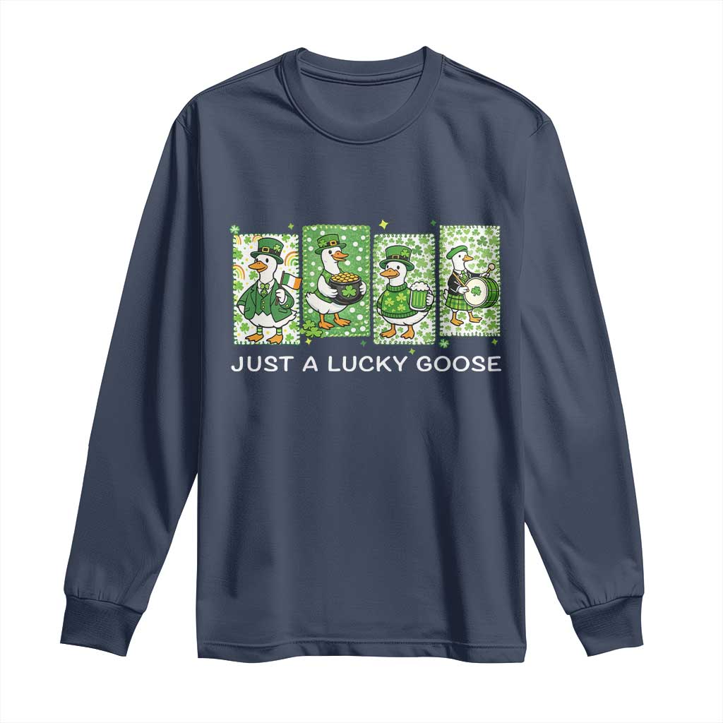 Just A Lucky Goose Long Sleeve Shirt Funny Irish Crew St Patricks Day