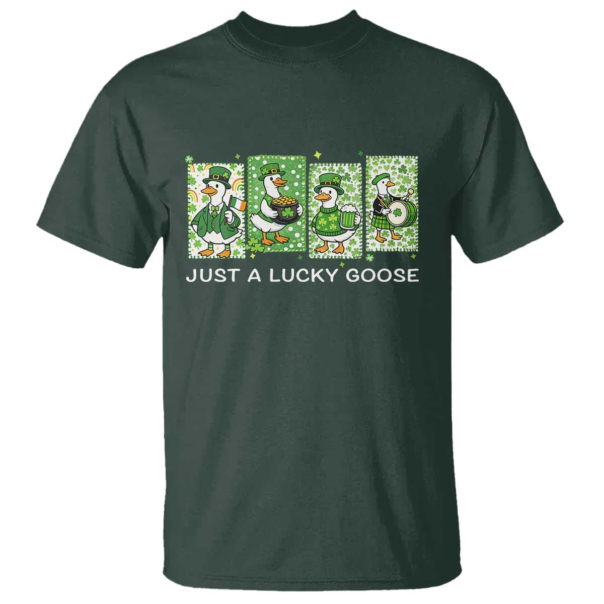Just A Lucky Goose T Shirt Funny Irish Crew St Patricks Day