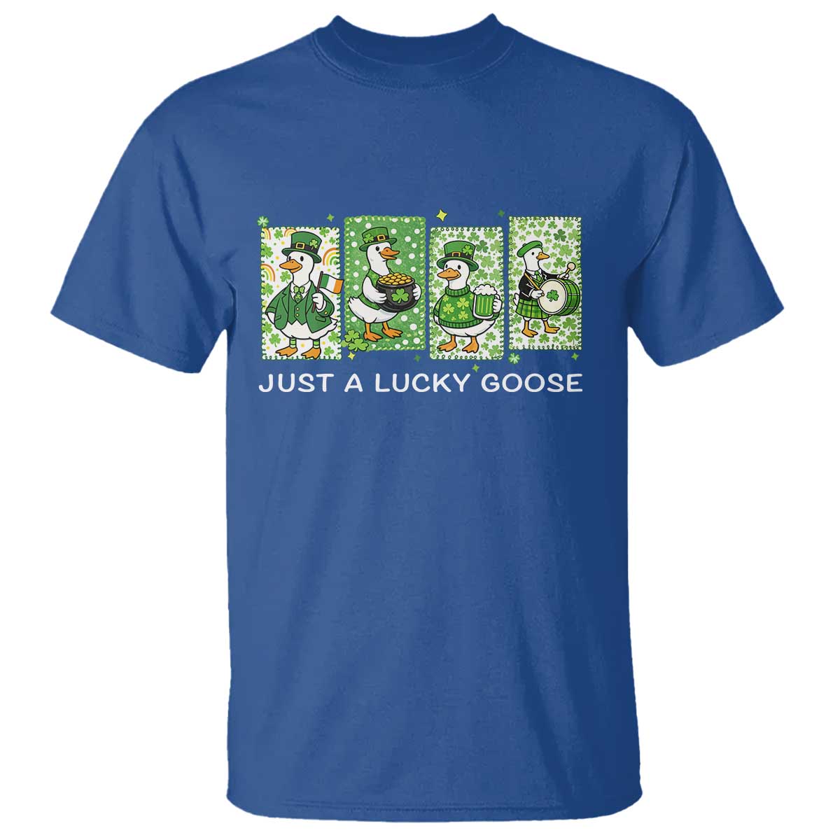 Just A Lucky Goose T Shirt Funny Irish Crew St Patricks Day