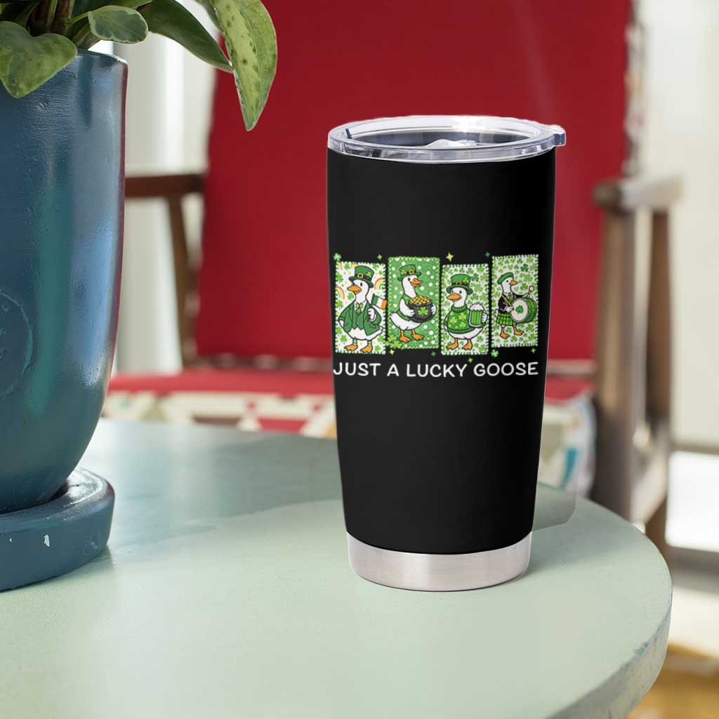 Just A Lucky Goose Tumbler Cup Funny Irish Crew St Patricks Day
