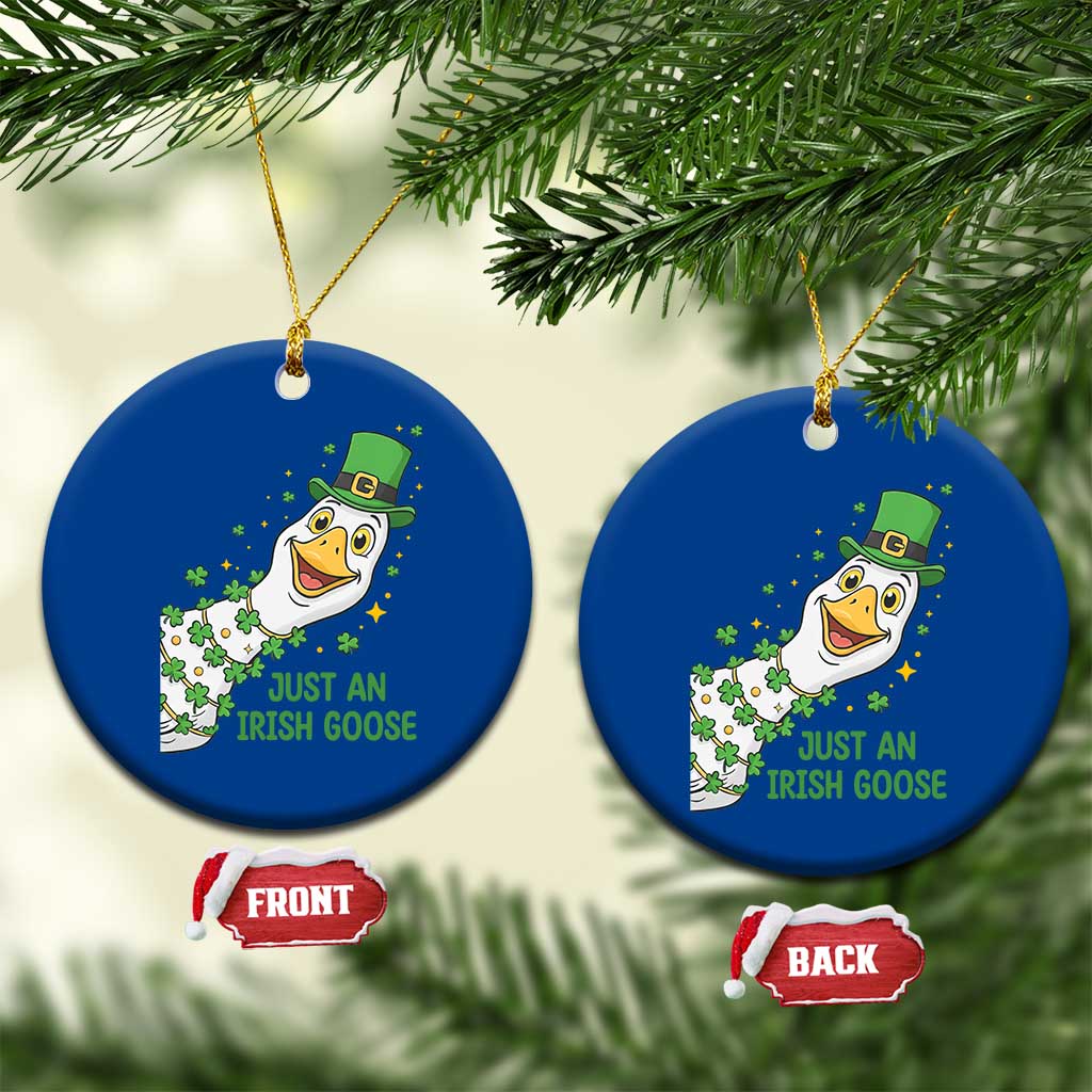 Just An Irish Goose Ceramic Ornament Funny St Patricks Day