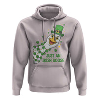 Just An Irish Goose Hoodie Funny St Patricks Day
