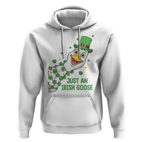 Just An Irish Goose Hoodie Funny St Patricks Day