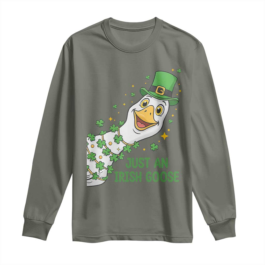 Just An Irish Goose Long Sleeve Shirt Funny St Patricks Day