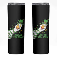 Just An Irish Goose Skinny Tumbler Funny St Patricks Day