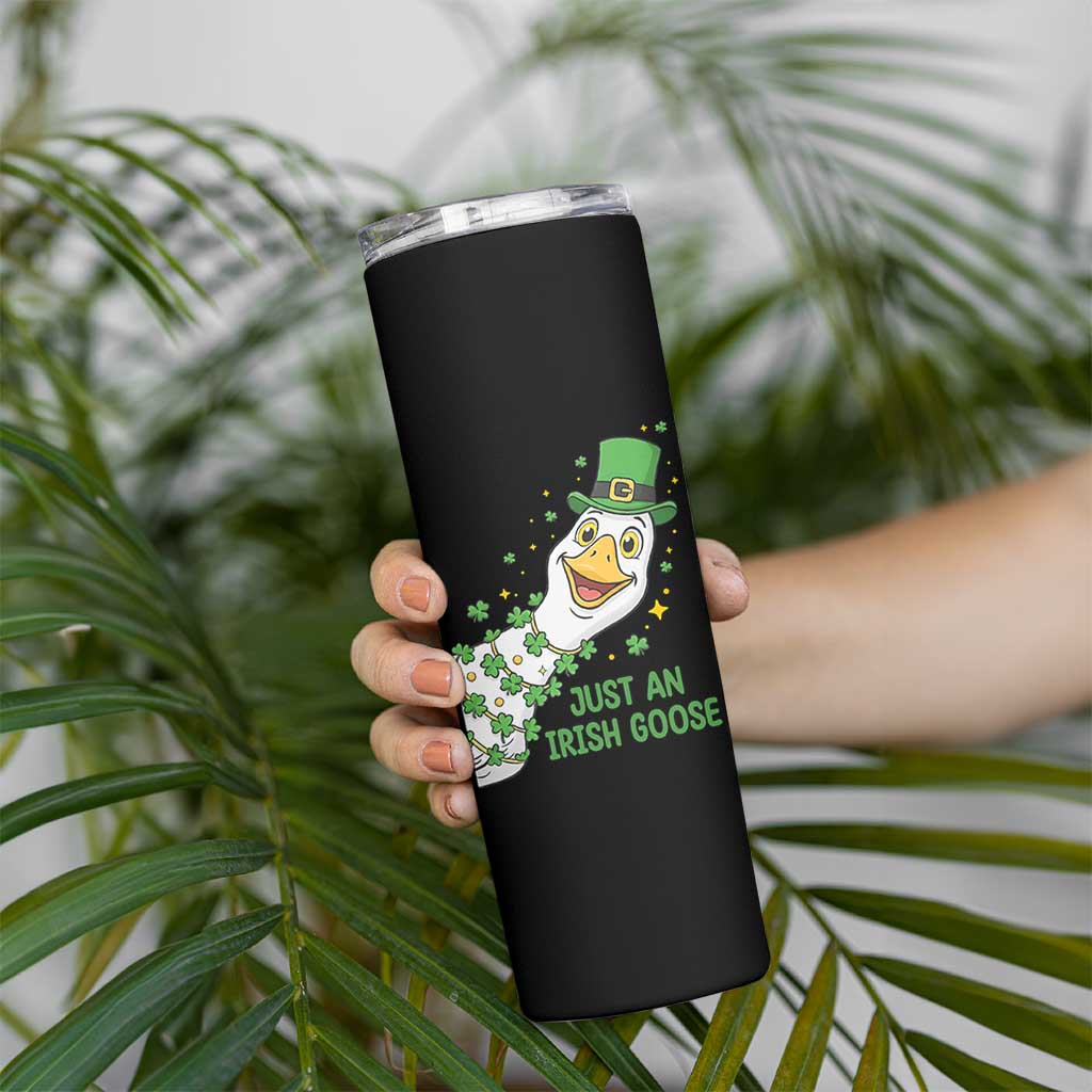 Just An Irish Goose Skinny Tumbler Funny St Patricks Day