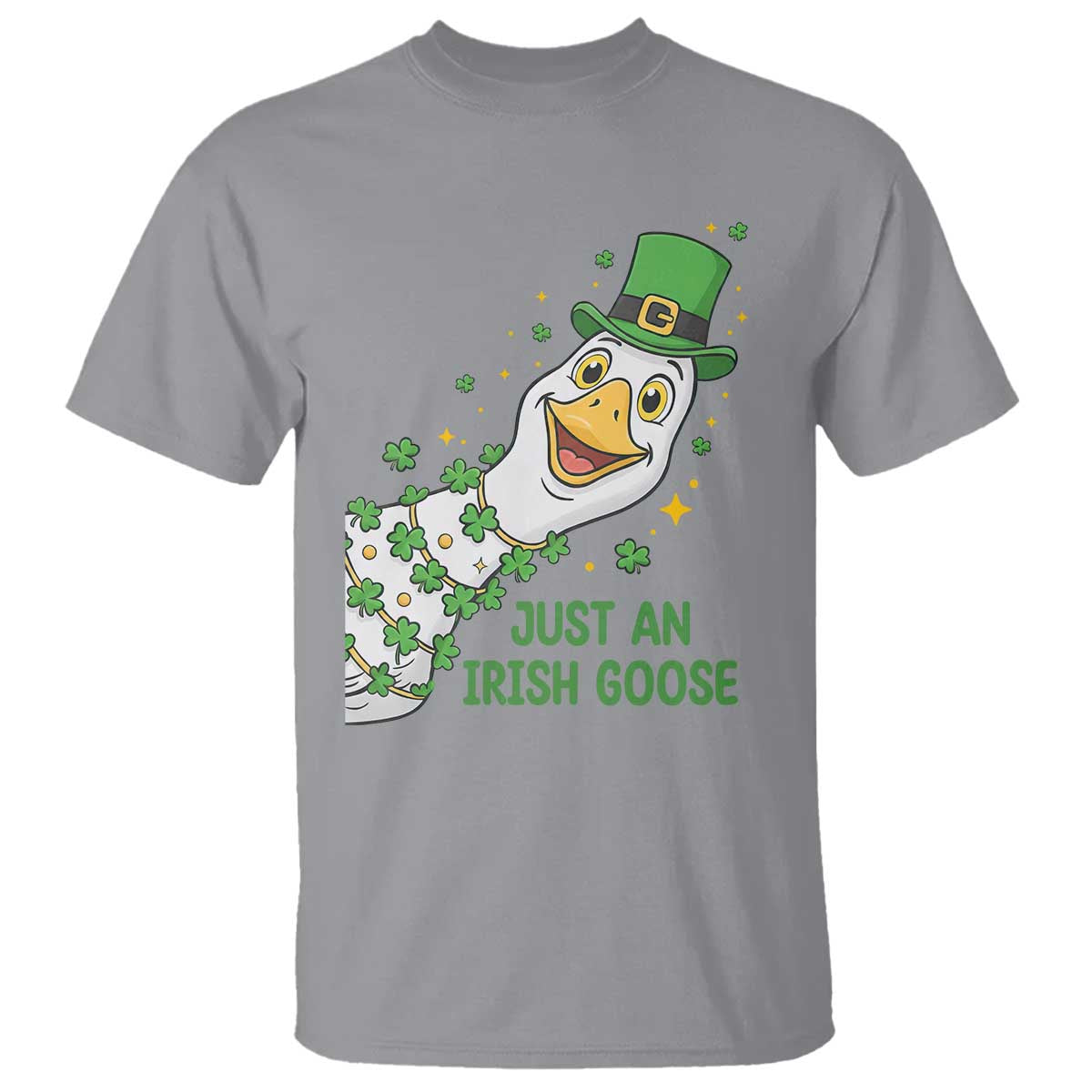 Just An Irish Goose T Shirt Funny St Patricks Day