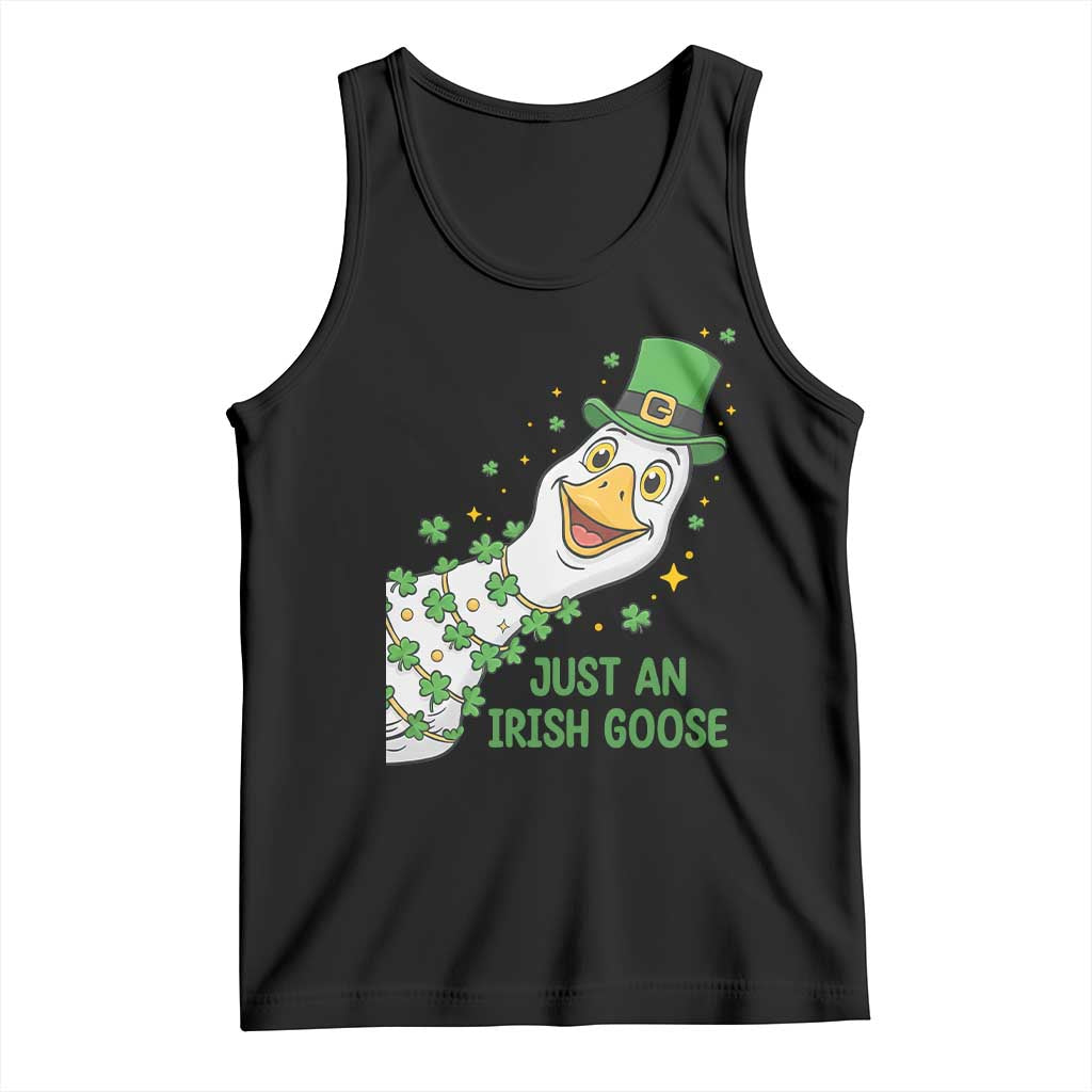 Just An Irish Goose Tank Top Funny St Patricks Day