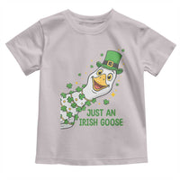 Just An Irish Goose Toddler T Shirt Funny St Patricks Day