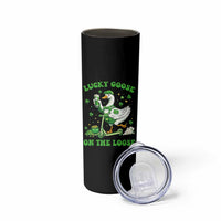 Funny Irish Goose Lover Skinny Tumbler Lucky Goose On The Loose
