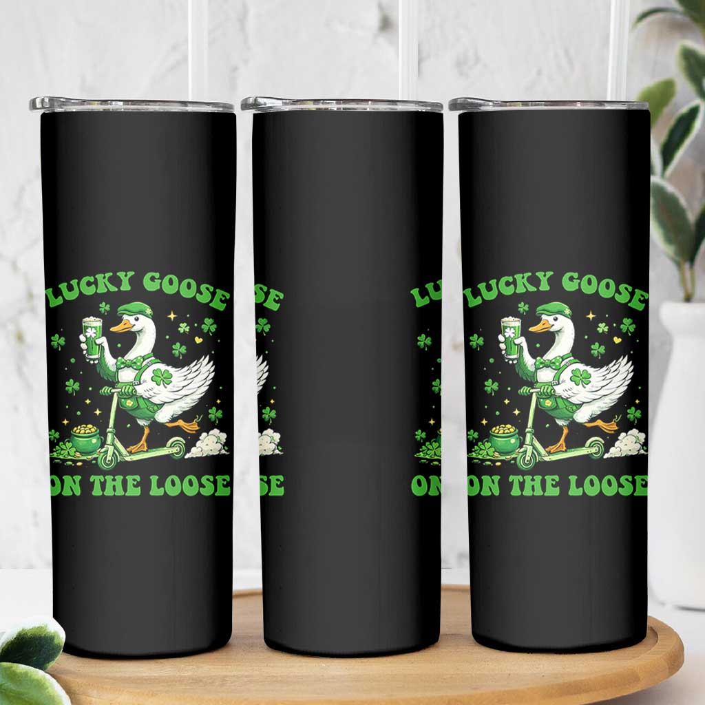 Funny Irish Goose Lover Skinny Tumbler Lucky Goose On The Loose