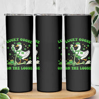 Funny Irish Goose Lover Skinny Tumbler Lucky Goose On The Loose