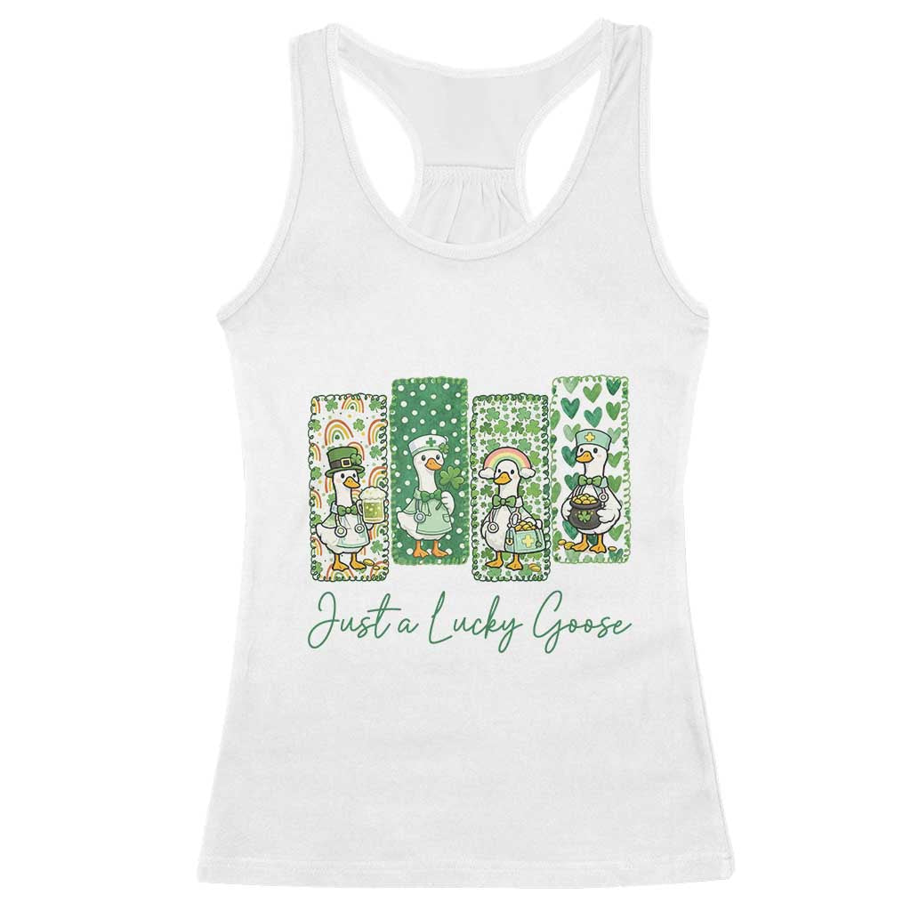 Just A Lucky Goose Nurse Racerback Tank Top St Patricks Day Gift