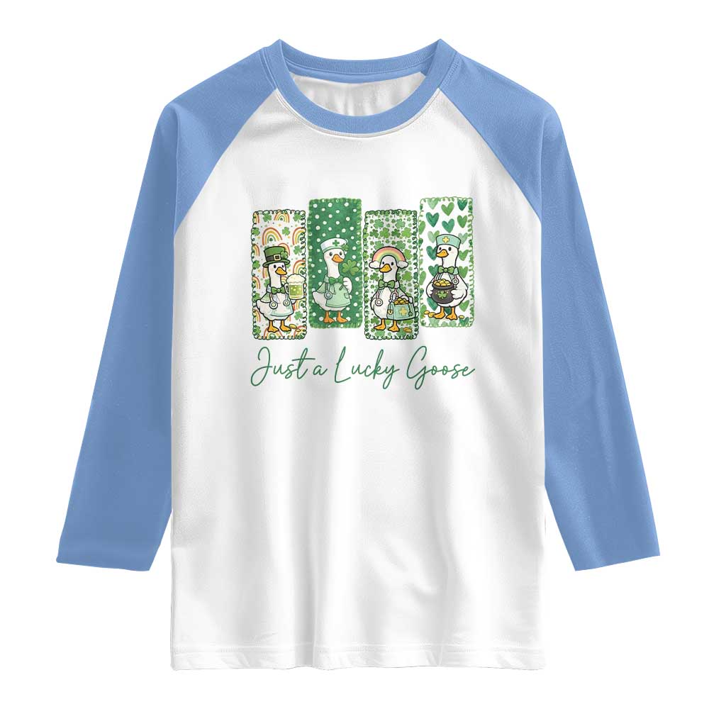 Just A Lucky Goose Nurse Raglan Shirt St Patricks Day Gift