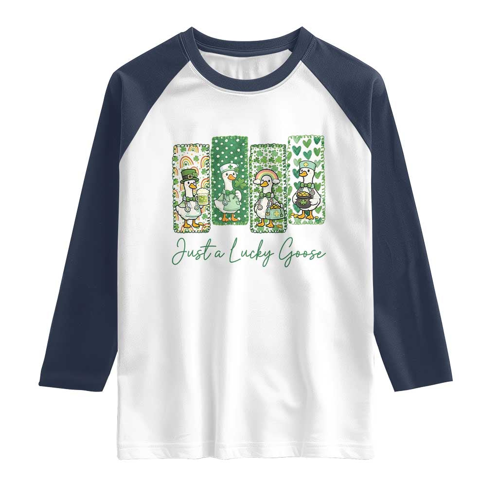 Just A Lucky Goose Nurse Raglan Shirt St Patricks Day Gift
