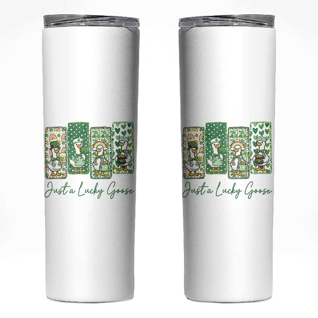 Just A Lucky Goose Nurse Skinny Tumbler St Patricks Day Gift