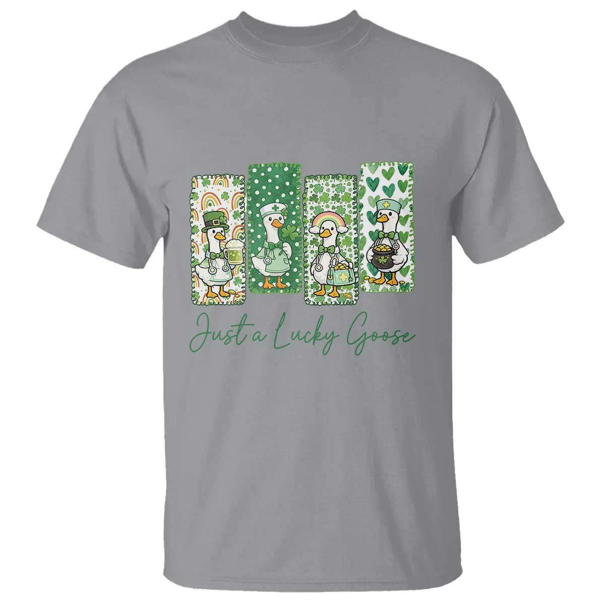 Just A Lucky Goose Nurse T Shirt St Patricks Day Gift