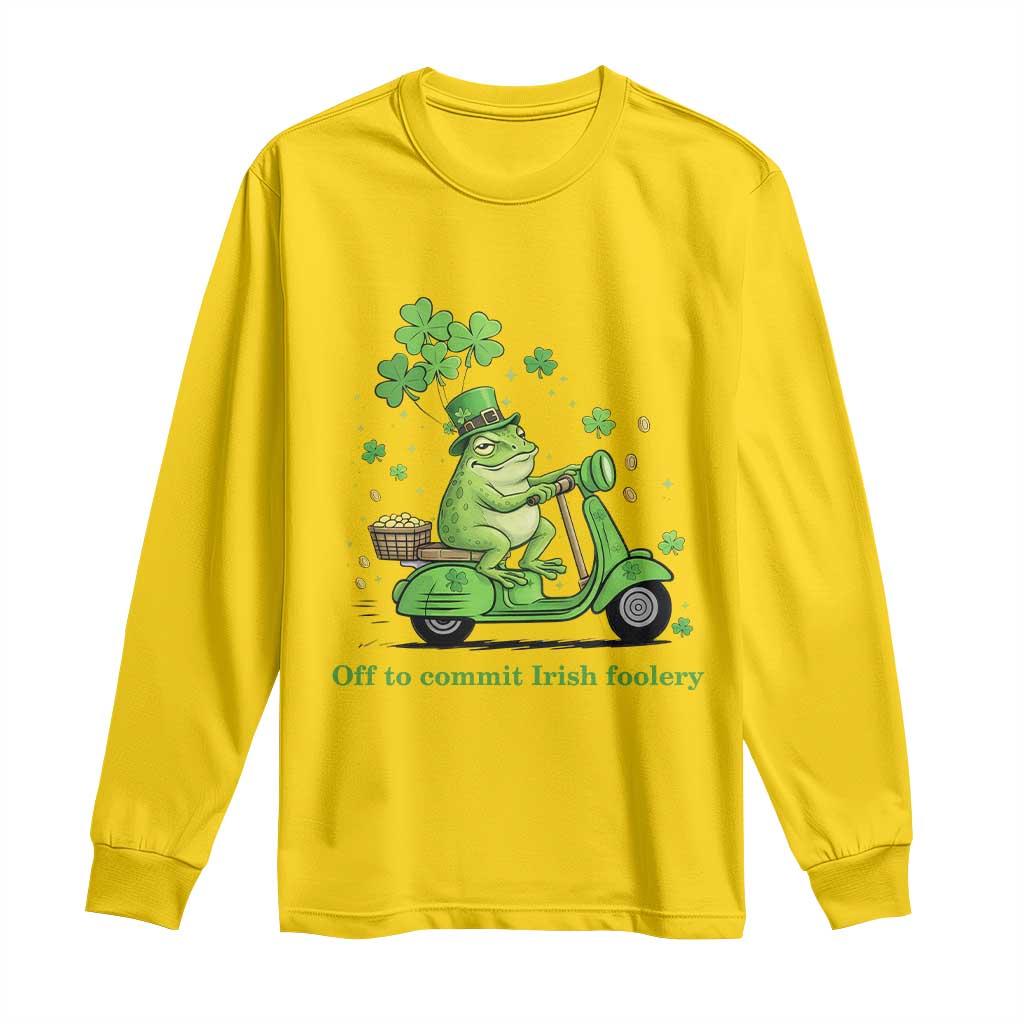 Funny Irish Frog Off To Commit Foolery Long Sleeve Shirt St Patricks Day Gift