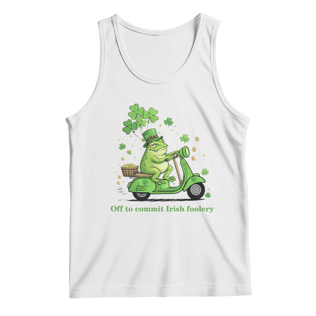 Funny Irish Frog Off To Commit Foolery Tank Top St Patricks Day Gift