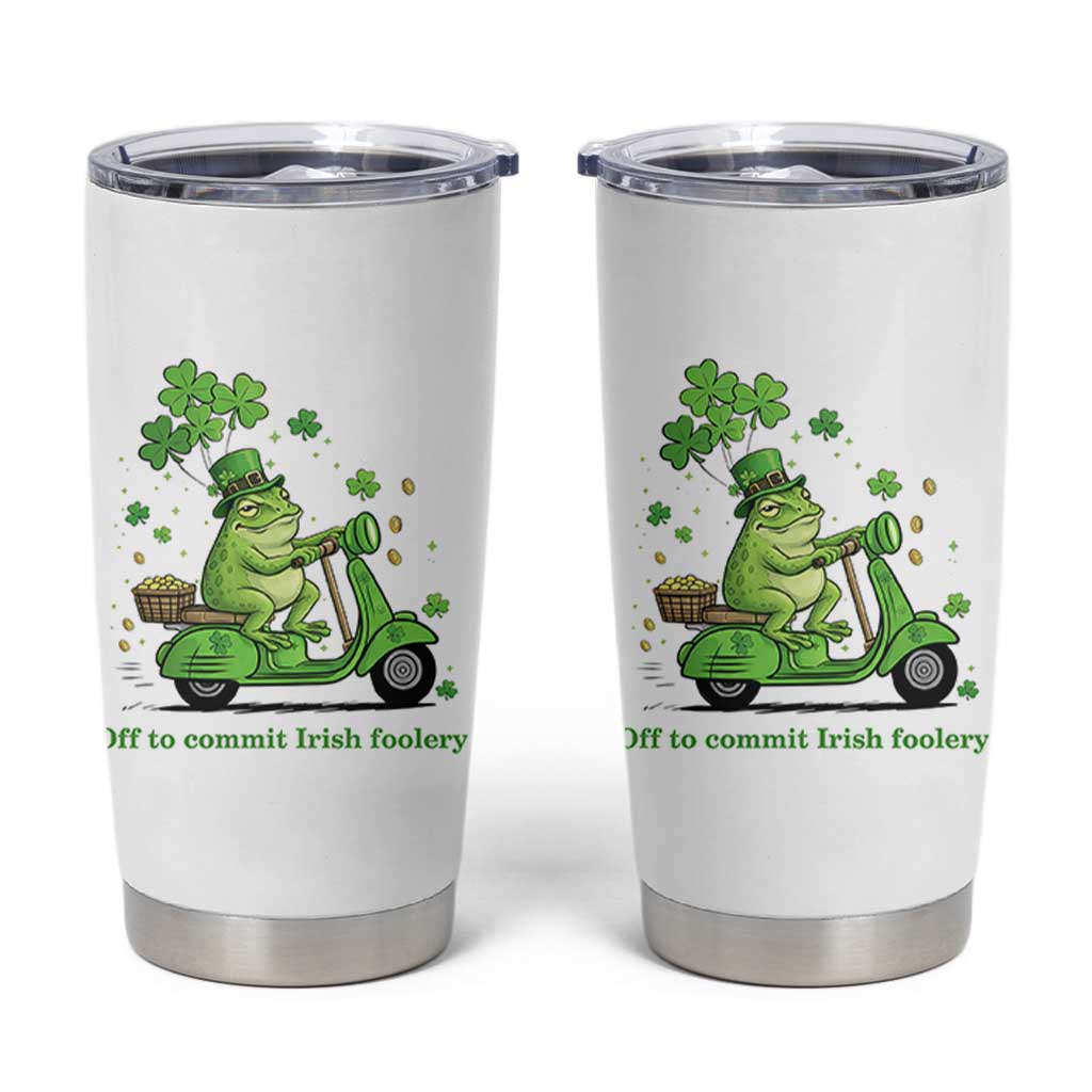 Funny Irish Frog Off To Commit Foolery Tumbler Cup St Patricks Day Gift