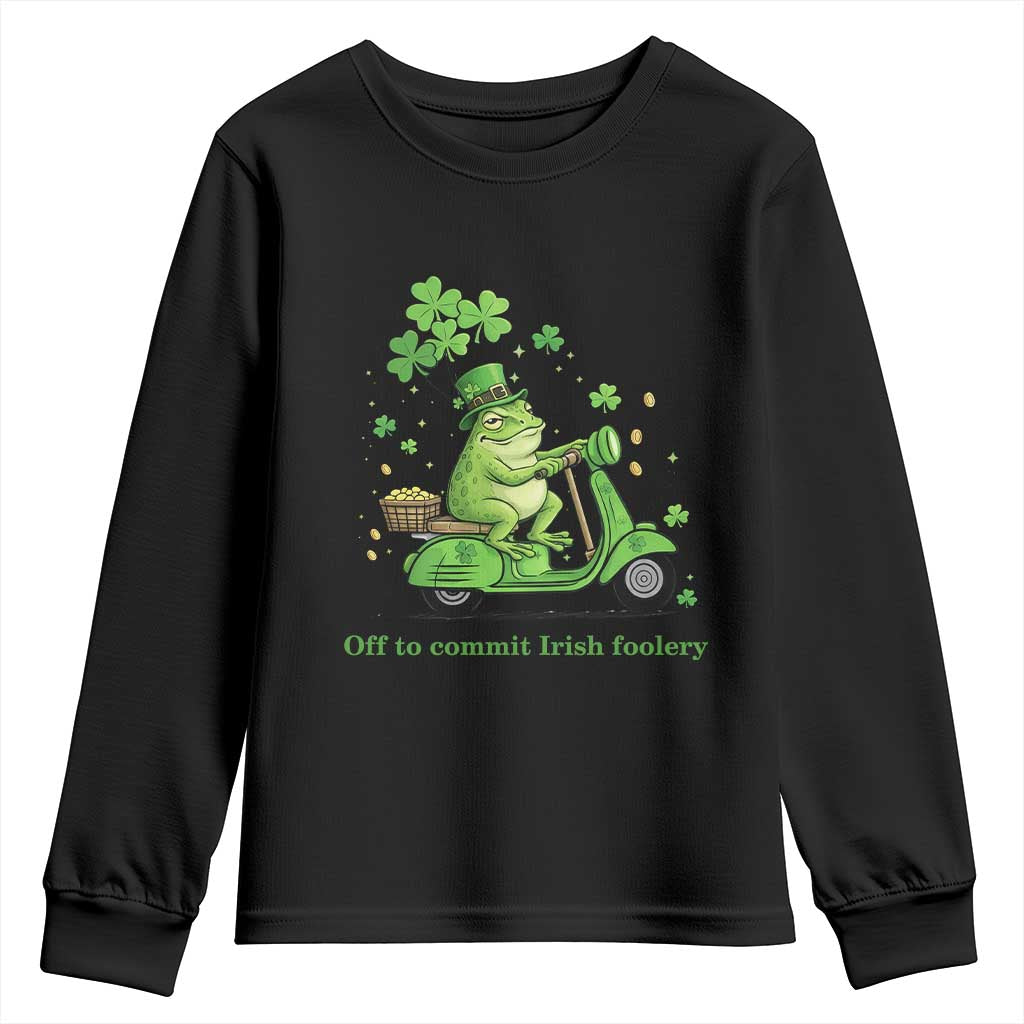 Funny Irish Frog Off To Commit Foolery Youth Sweatshirt St Patricks Day Gift