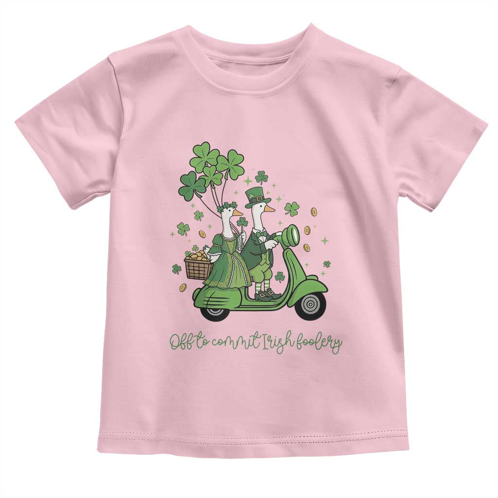 Funny Silly Irish Goose Toddler T Shirt Off To Commit Irish Foolery
