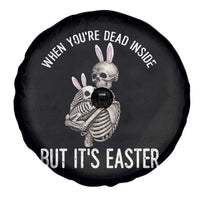 Funny Easter Bunny Skeleton Spare Tire Cover Dead Inside But It Is Easter