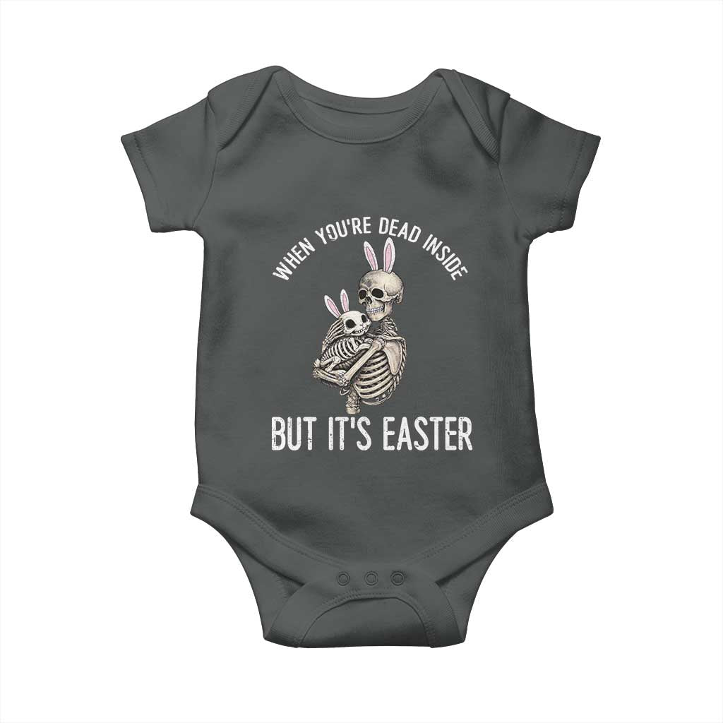 Funny Easter Bunny Skeleton Baby Onesie Dead Inside But It Is Easter