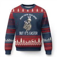 Funny Easter Bunny Skeleton Ugly Christmas Sweater Dead Inside But It Is Easter