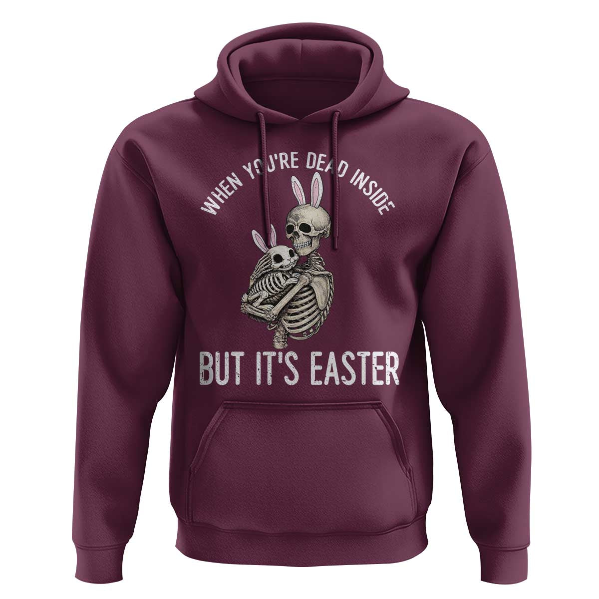 Funny Easter Bunny Skeleton Hoodie Dead Inside But It Is Easter