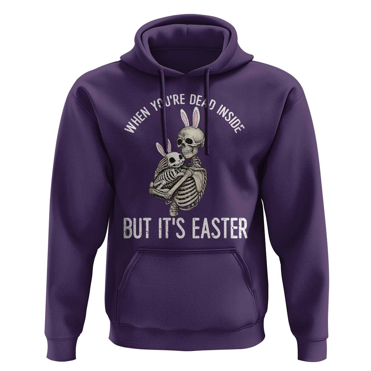 Funny Easter Bunny Skeleton Hoodie Dead Inside But It Is Easter