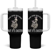 Funny Easter Bunny Skeleton Tumbler With Handle Dead Inside But It Is Easter